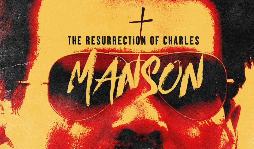 the-resurrection-of-charles-manson-poster